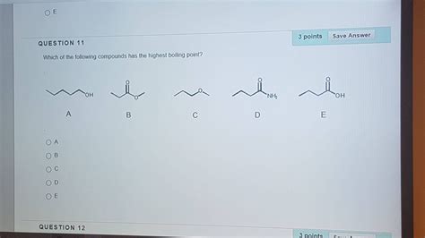 Solved 27. Which of the following compounds has the 